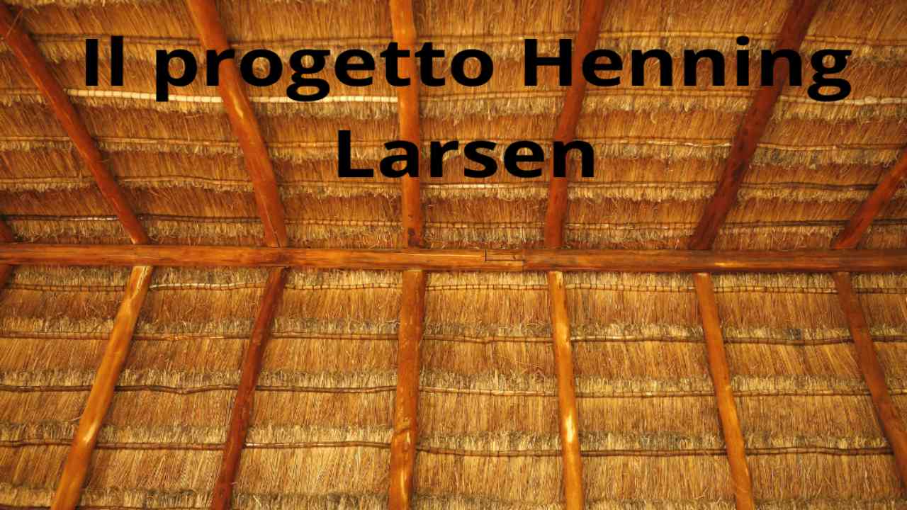 il progetto Henning Larsen