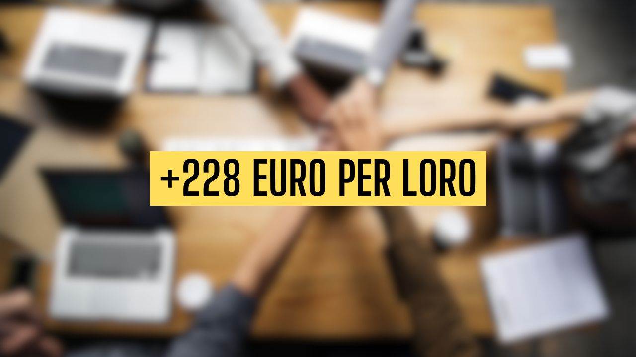 228 euro in più sullo stipendio