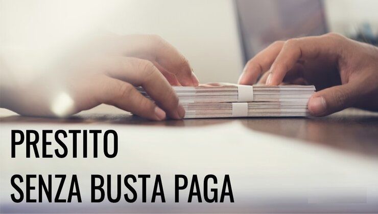 Prestito senza busta paga