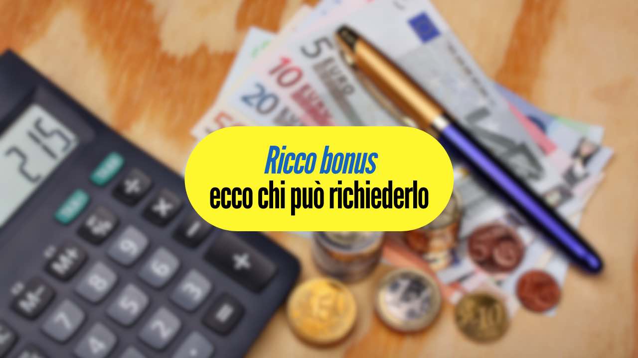 Ricco bonus da richiedere