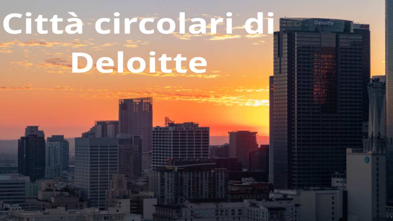 città circolari di Deloitte